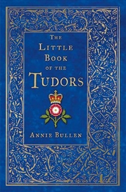 Buy Little Book of the Tudors