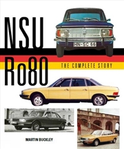 Buy NSU Ro80: The Complete Story