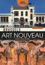 Buy Brussels Art Nouveau: Walks in the Center