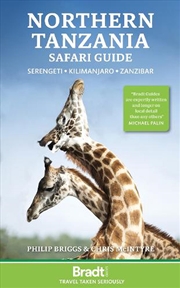 Buy Bradt Travel Guide: Northern Tanzania Safari Guide: Serengeti, Kilimanjaro, Zanzibar