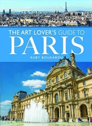 Buy Art Lover's Guide to Paris