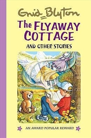 Buy Flyaway Cottage and Other Stories