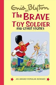 Buy Brave Toy Soldier and Other Stories