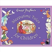 Buy Sleepytime Tales for Children: Anthology