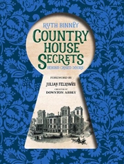 Buy Country House Secrets: Behind Closed Doors