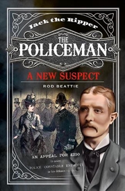 Buy Jack the Ripper - The Policeman: A New Suspect