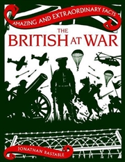 Buy Amazing & Extraordinary Facts: The British at War