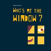 Buy Who's at the Window?