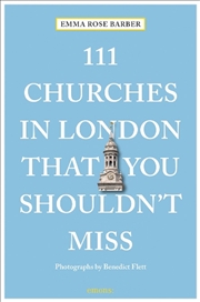 Buy 111 Churches in London That You Shouldn't Miss