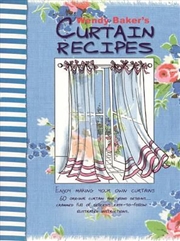 Buy Wendy Baker's Curtain Recipes