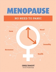 Buy Menopause: No Need to Panic