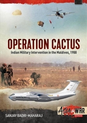 Buy Operation Cactus: Indian Military Intervention in the Maldives, 1988