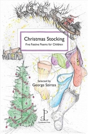 Buy Christmas Stocking: Five Festive Poems for Children