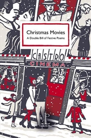 Buy Christmas Movies: A Double Bill of Festive Poems