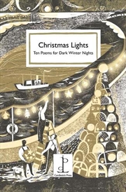 Buy Christmas Lights: Ten Poems for Dark Winter Nights