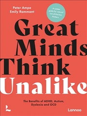 Buy Great Minds Think Unalike: The Benefits of ADHD, Autism, Dyslexia and OCD