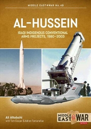 Buy Al-Hussein: Iraqi Indigenous Arms Projects, 1970-2003