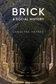 Buy Brick: A Social History