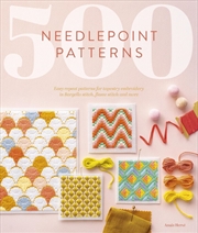 Buy 500 Needlepoint Patterns: Easy repeat patterns for tapestry embroidery in Bargello stitch, flame sti