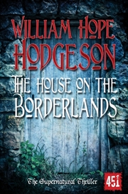 Buy House on the Borderlands: Gothic Fiction