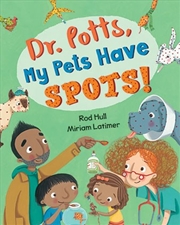 Buy Dr. Potts, My Pets Have Spots!