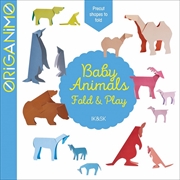 Buy Baby Animals: Fold and Play