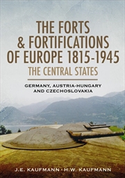 Buy Forts and Fortifications of Europe 1815-1945: The Central States