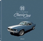 Buy 99 Nicknamed Classic Cars