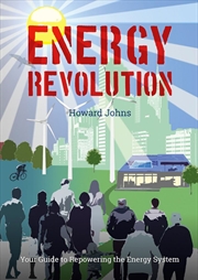 Buy Energy Revolution: Your Guide to Repowering the Energy System