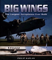 Buy Big Wings: the Largest Aircraft Ever Built