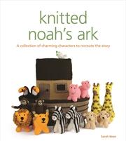 Buy Knitted Noah's Ark