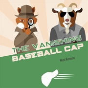 Buy Fox and Goat Mystery: The Vanishing Baseball Cap