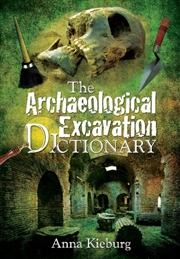 Buy Archaeological Excavation Dictionary