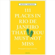 Buy 111 Places in Rio de Janeiro That You Must Not Miss