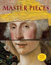 Buy Master-Pieces: Flip and Flop 10 Great Works of Art