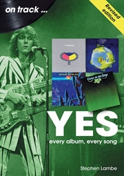 Buy Yes On Track: Every Album, Every Song