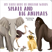 Buy My First Book of English Words: Small and Big Animals