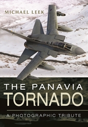 Buy Panavia Tornado: A Photographic Tribute