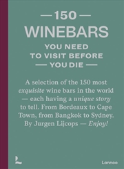 Buy 150 Wine Bars You Need to Visit Before You Die