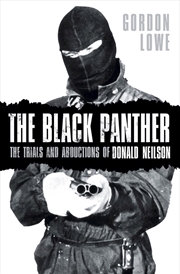 Buy Black Panther: The Trials and Abductions of Donald Nielson