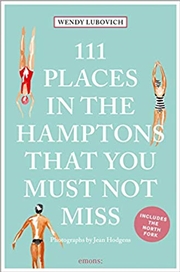 Buy 111 Places in the Hamptons That You Must Not Miss