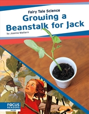 Buy Fairy Tale Science: Growing a Beanstalk for Jack