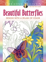 Buy Creative Haven Beautiful Butterflies: Designs with a Splash of Color