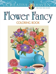 Buy Creative Haven Flower Fancy Coloring Book