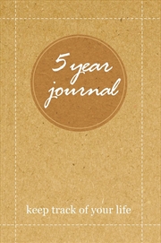 Buy 5 Year Journal: Keep Track of Your Life