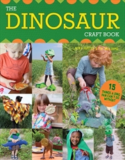 Buy Dinosaur Craft Book: 15 Things a Dino Fan Can't Do Without!