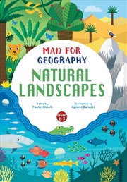 Buy Mad for Geography: Natural Landscapes