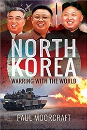 Buy North Korea: Warring with the World