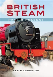 Buy British Steam: Past and Present