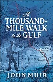 Buy Thousand Mile Walk to the Gulf